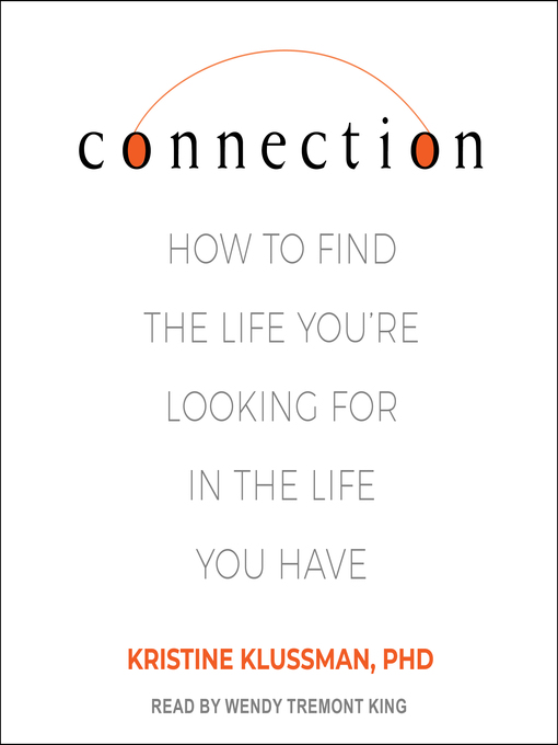 Title details for Connection by Kristine Klussman, PhD - Available